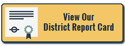 View Our District Report Card