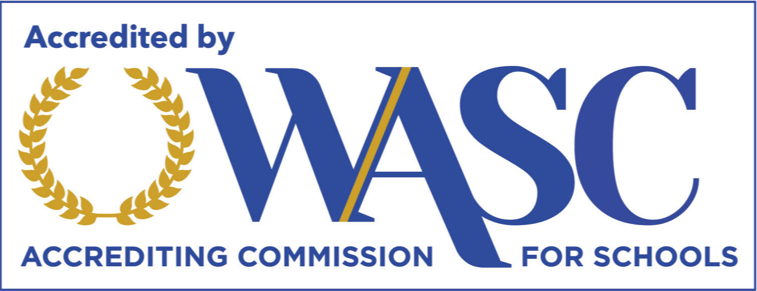 Accredited  by WASC Accrediting Commission for Schools