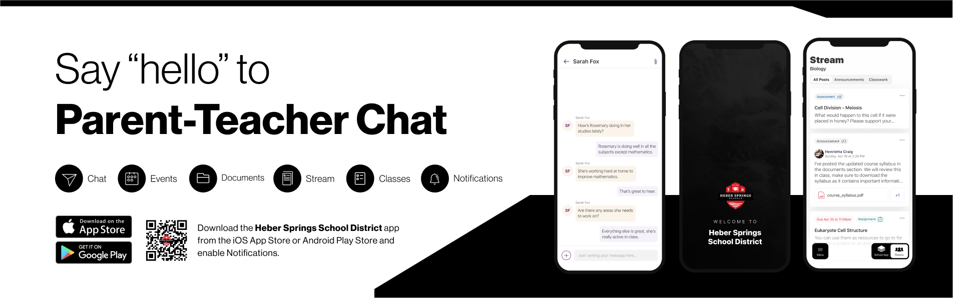 Say hello to Parent-Teacher chat in the new Rooms app. Download the Heber Springs Schools app in the Google Play or Apple App store.