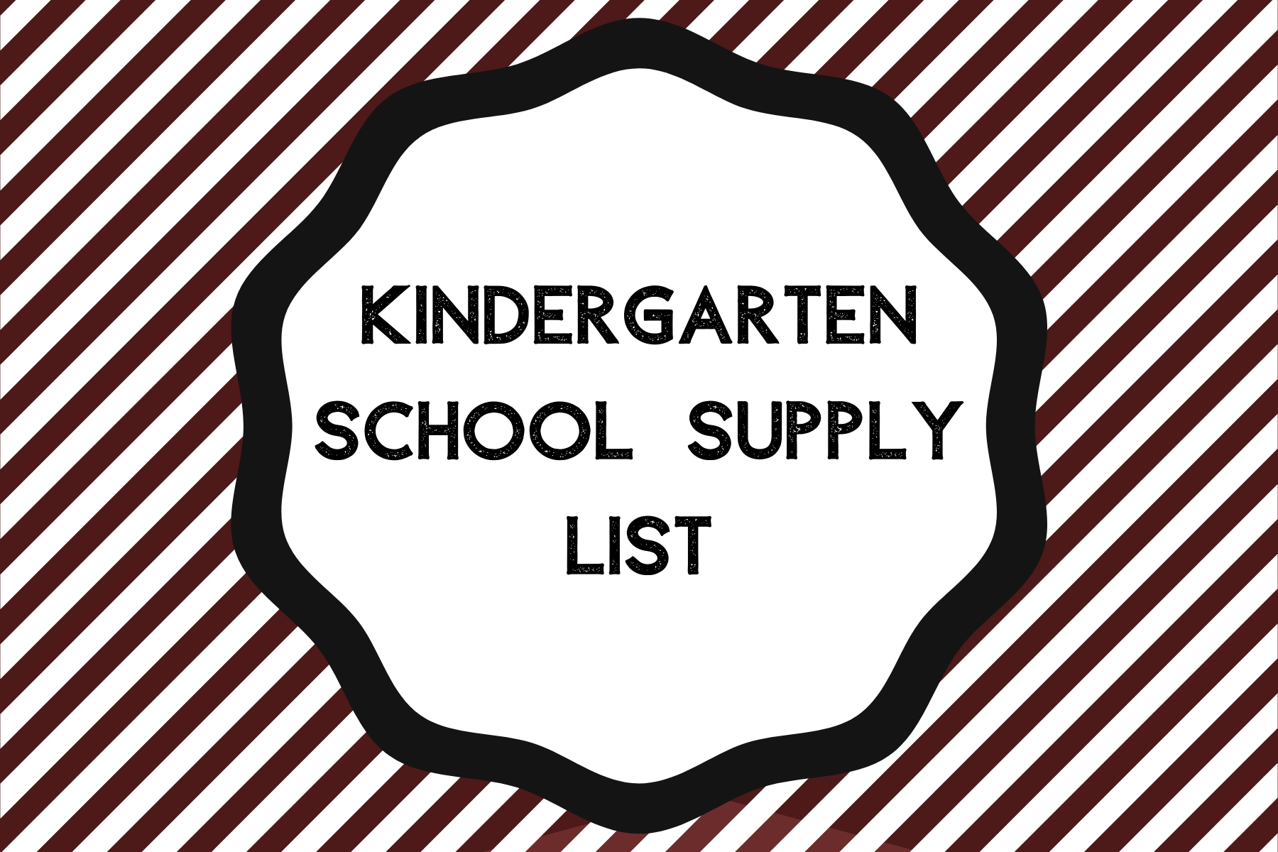 Kindergarten supply list