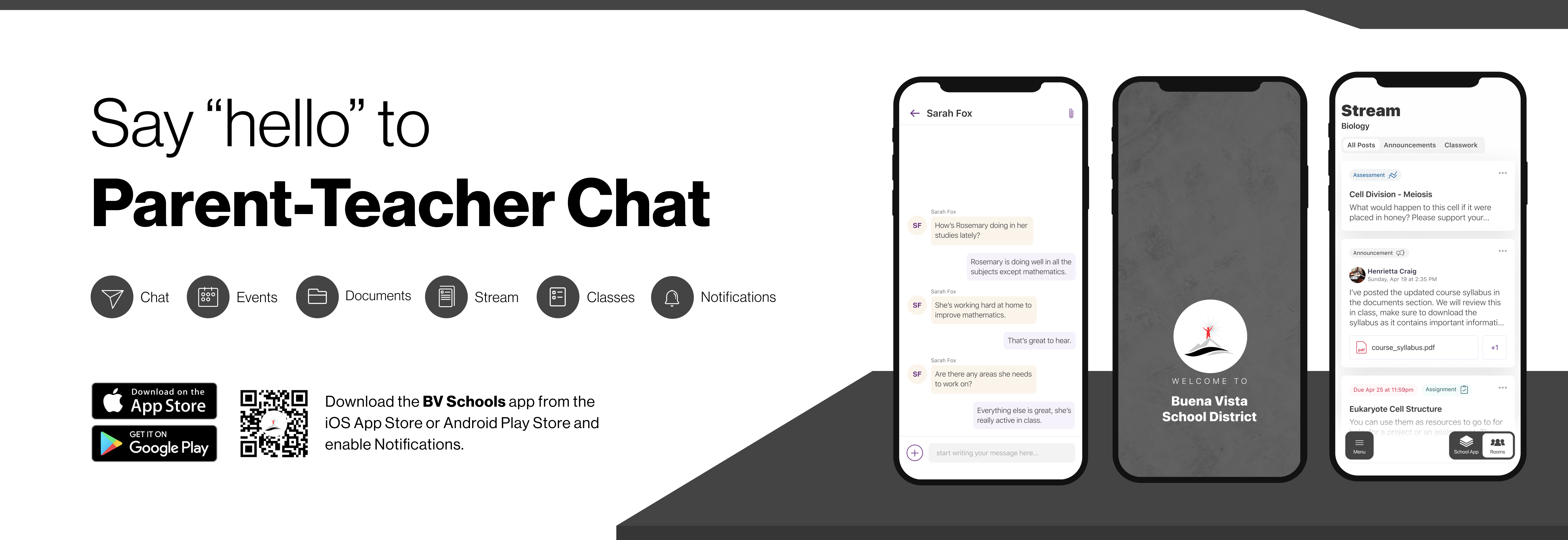 Say hello to Parent-Teacher chat in the new Rooms app. Download the  Buena Vista School District app in the Google Play or Apple App store.
