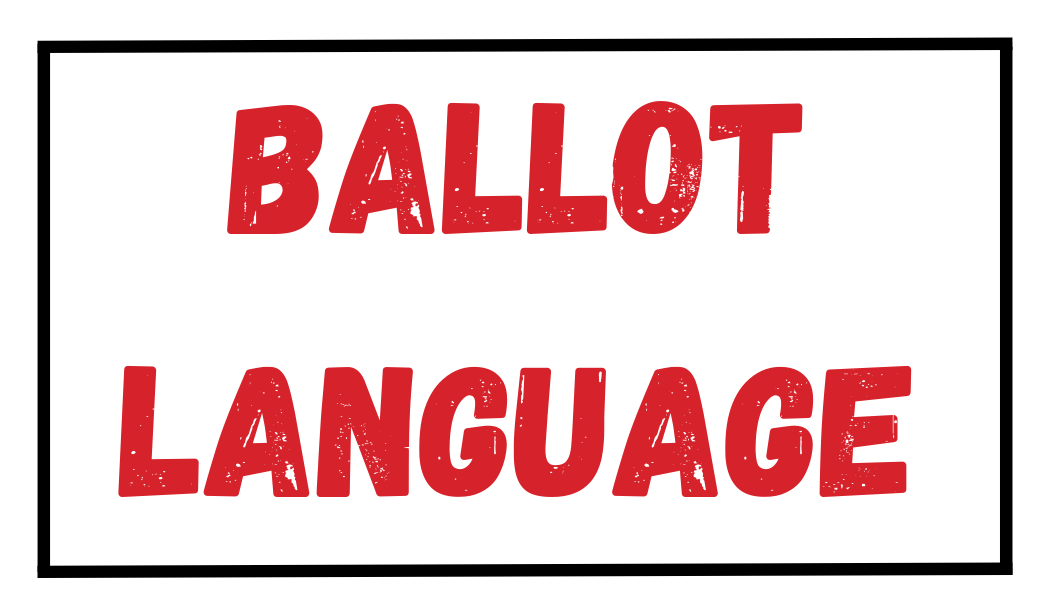 Ballot Language