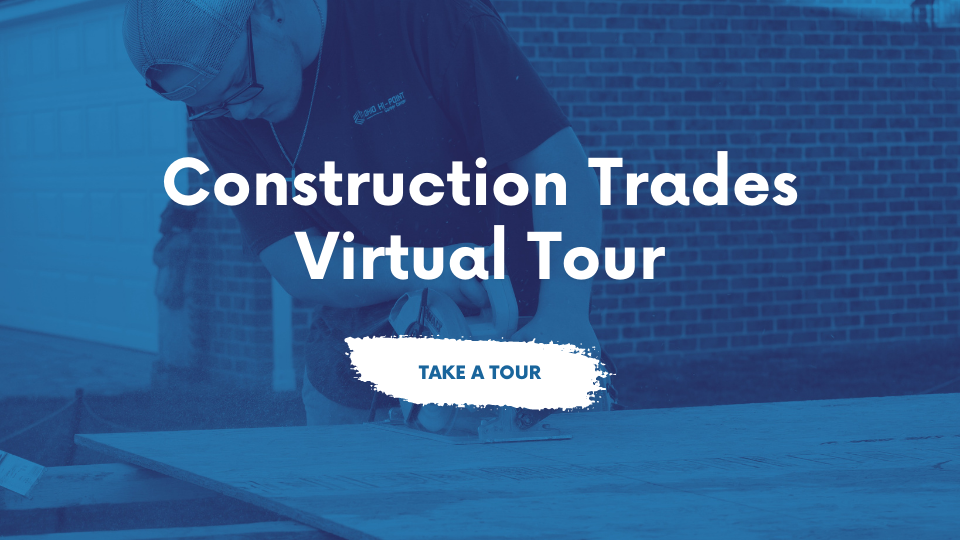 Construction Trades Virtual Tour