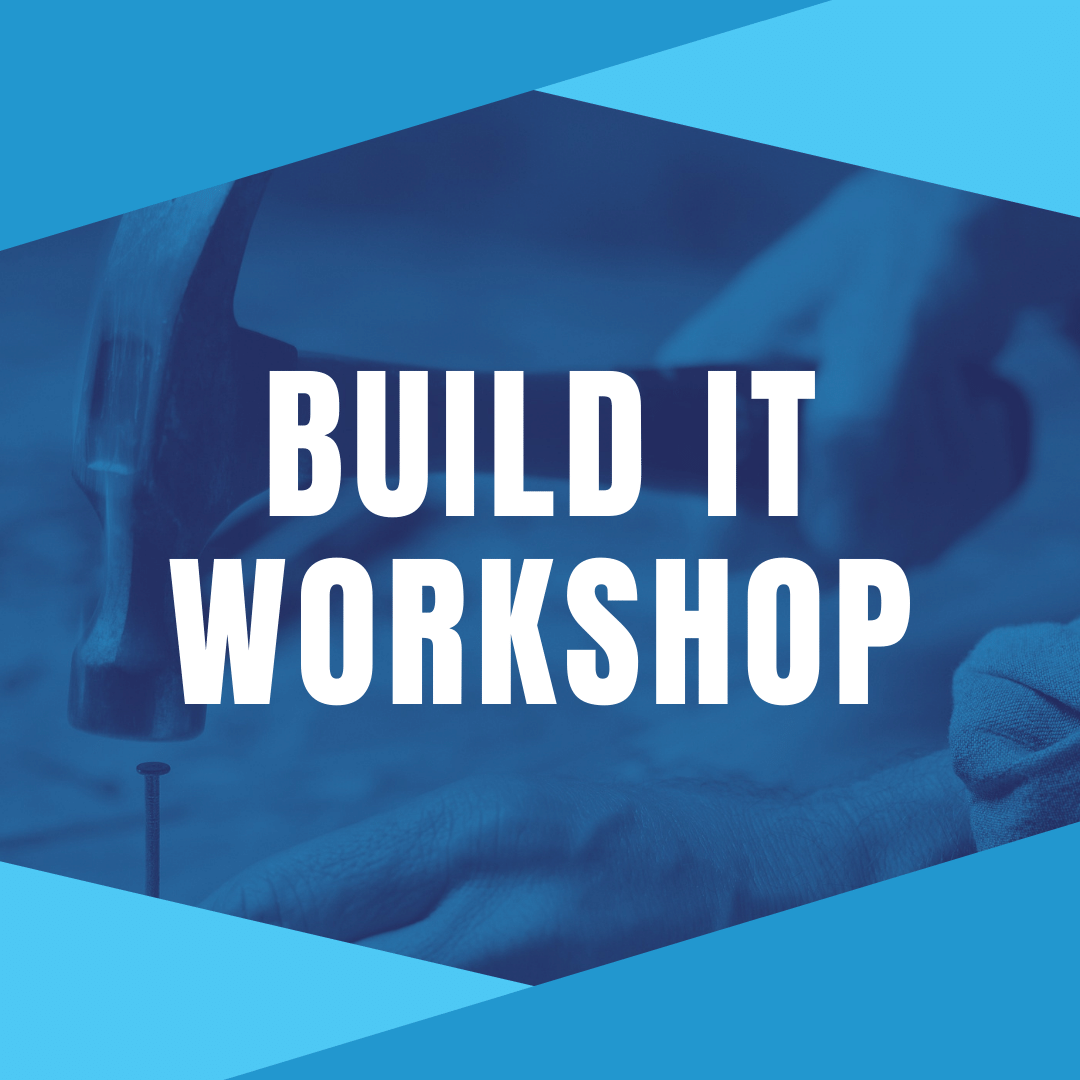 build it workshop