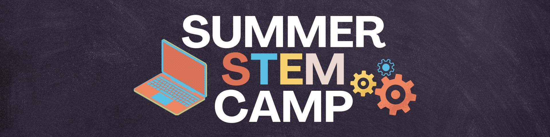 SUMMER STEM CAMP