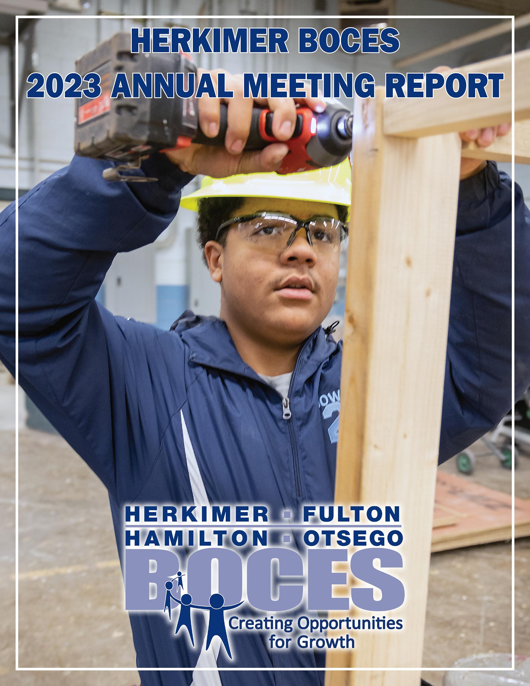 Herkimer BOCES 2023 Annual Meeting Report cover with Building Construction student at work