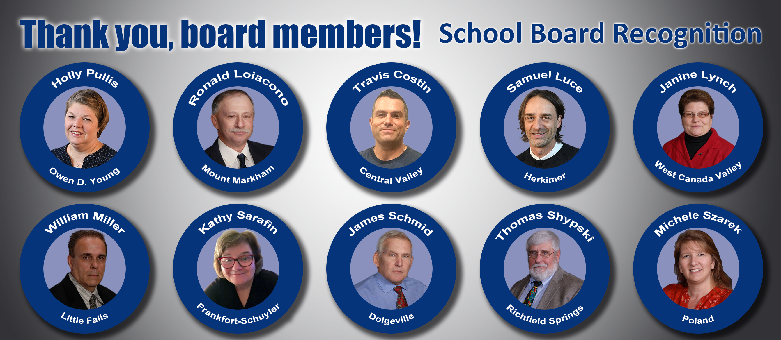 Thank you board members message for school board recognition with photos of the 10 board members.