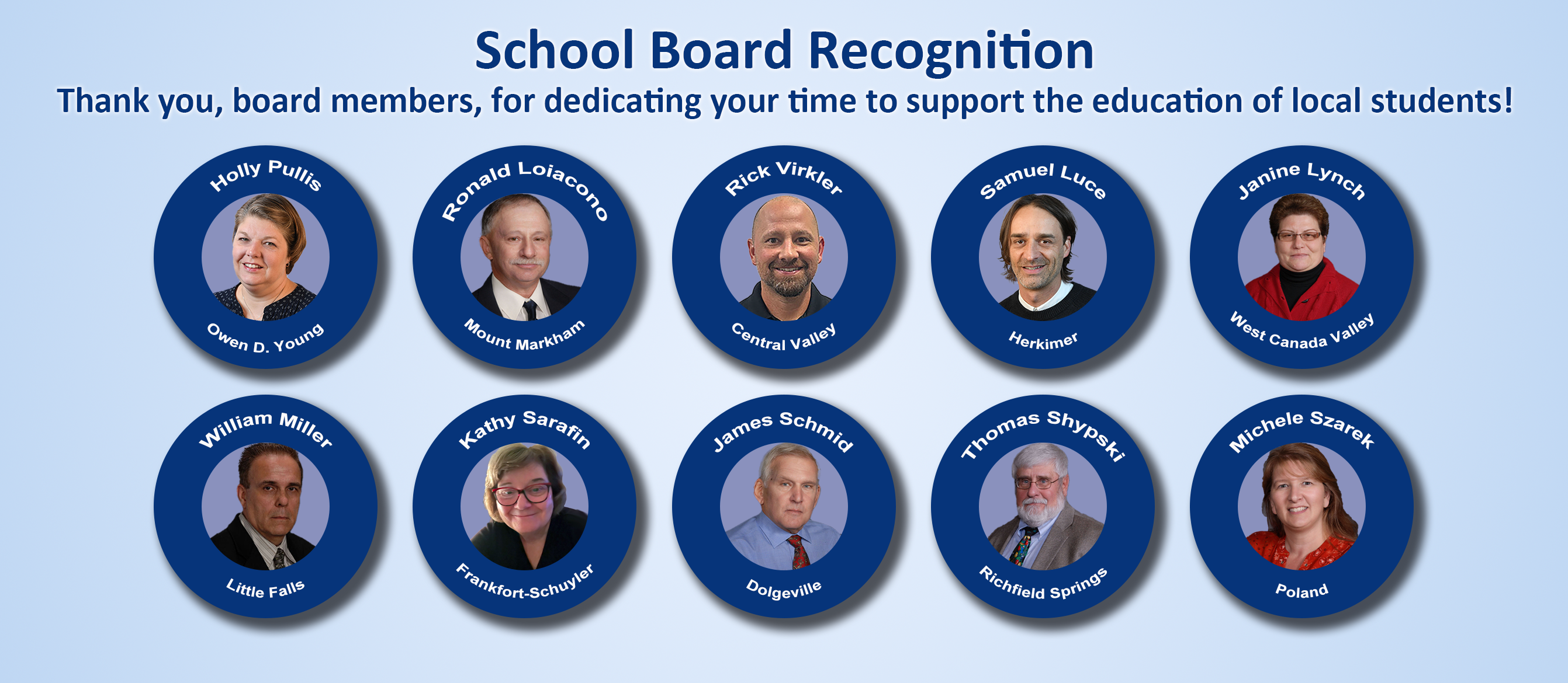 School Board Recognition thank you message with pictures of the 10 board members