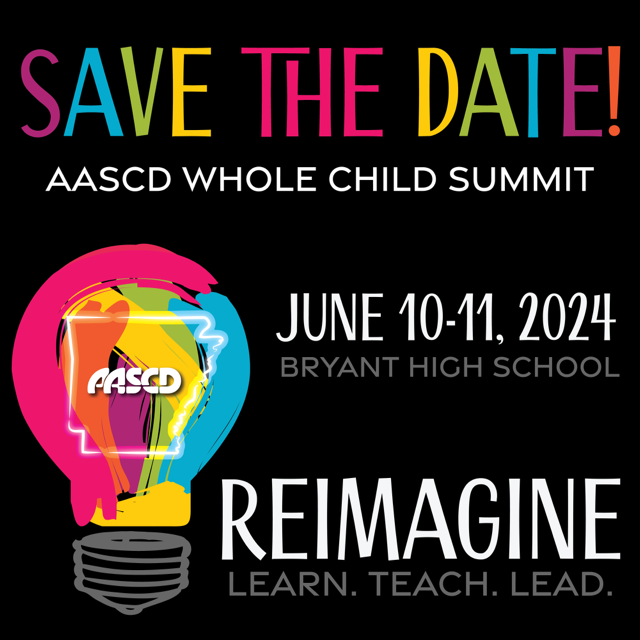 2024 Whole Child Summit Arkansas ASCD