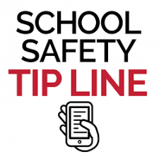 SCHOOL SAFETY TIP LINE