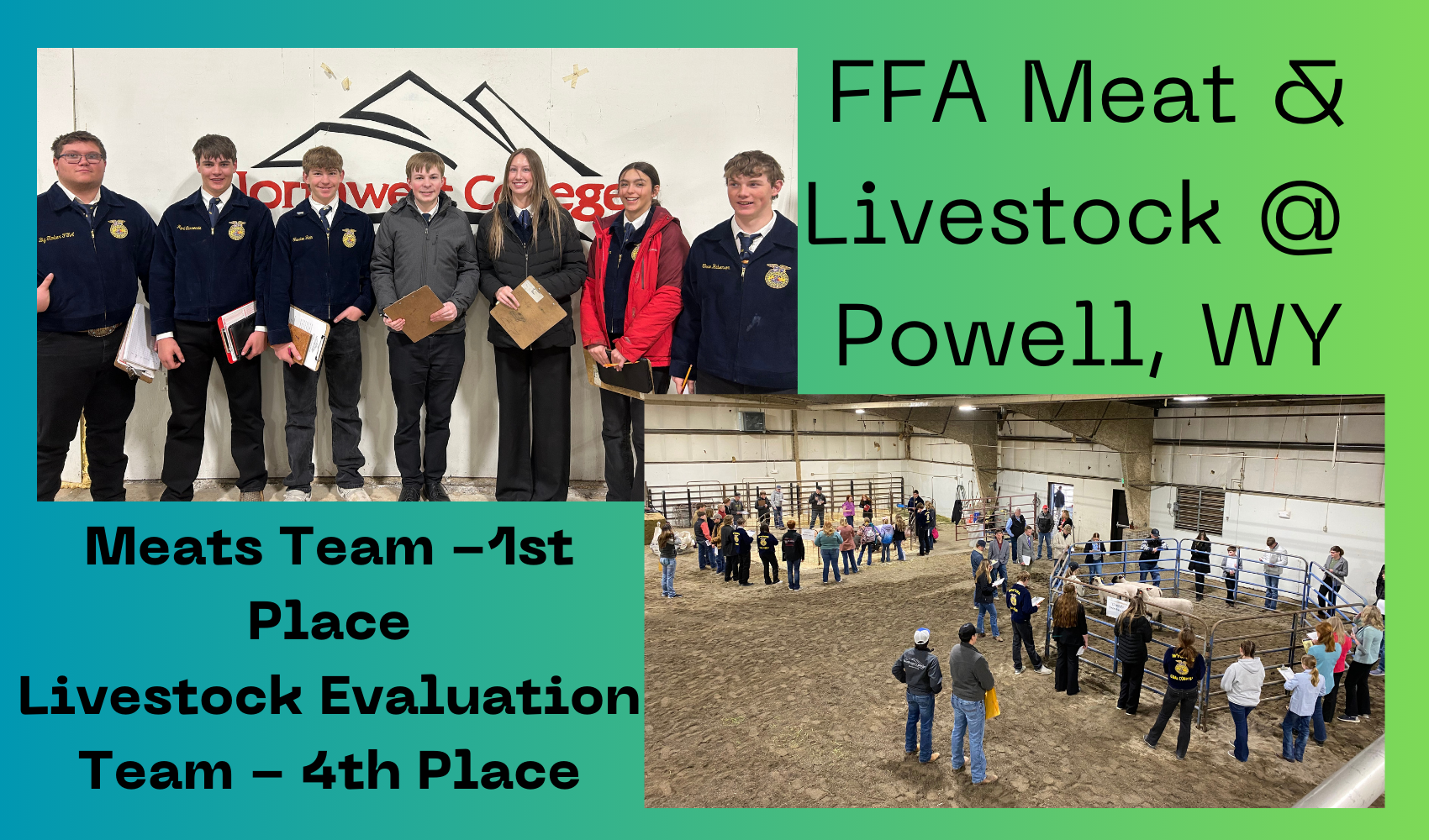Powell WY FFA meet; Meats Team -1st Place Livestock Evaluation Team - 4th Place