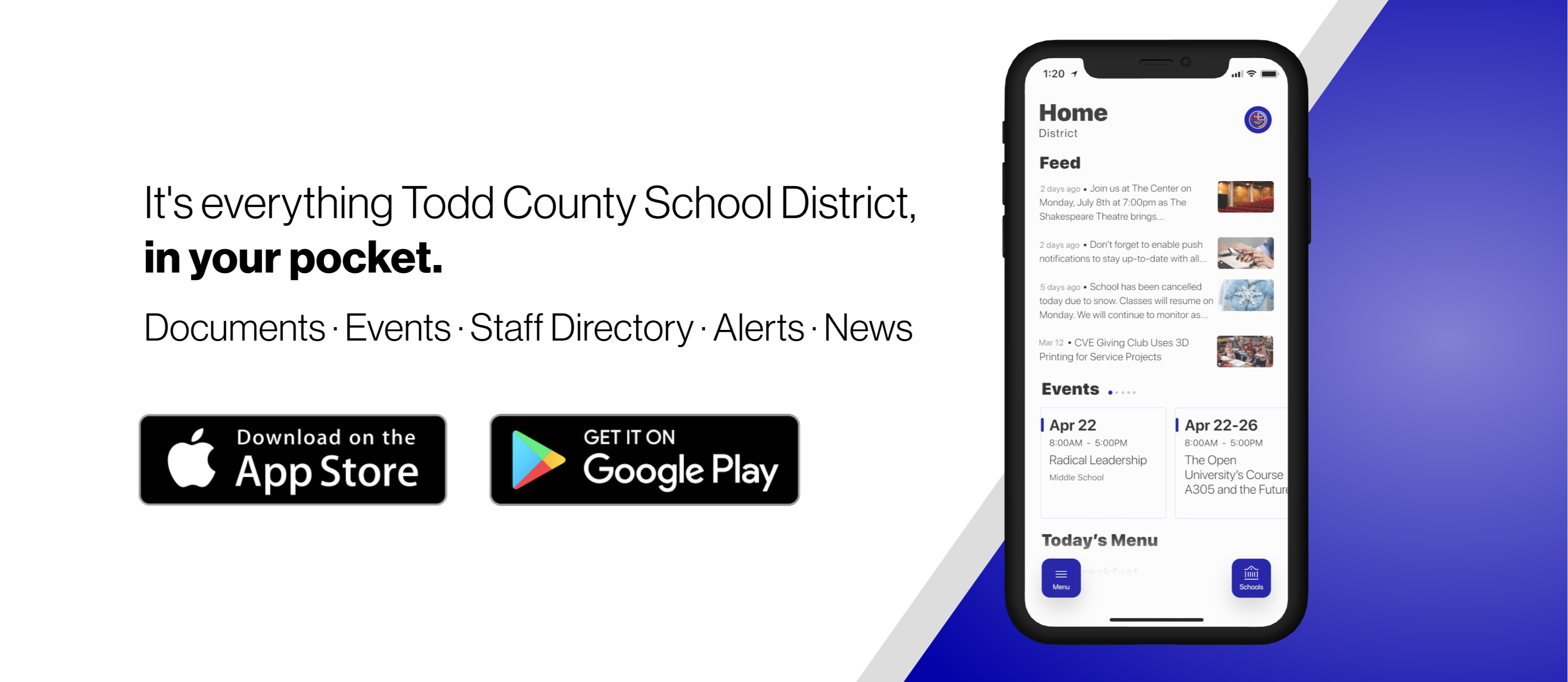 "it's everything Todd County School District in your pocket. Documents, events, staff directory, alerts, news (image of open app)
