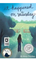 It Happened on Saturday by Sydney Dunlap