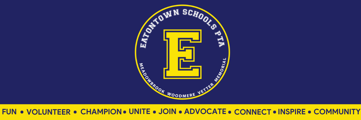 Eatontown Schools PTA Meadowbrook Woodmere Vetter Memorial Fun Volunteer Champion Unite Join Advocate Connect Inspire Community
