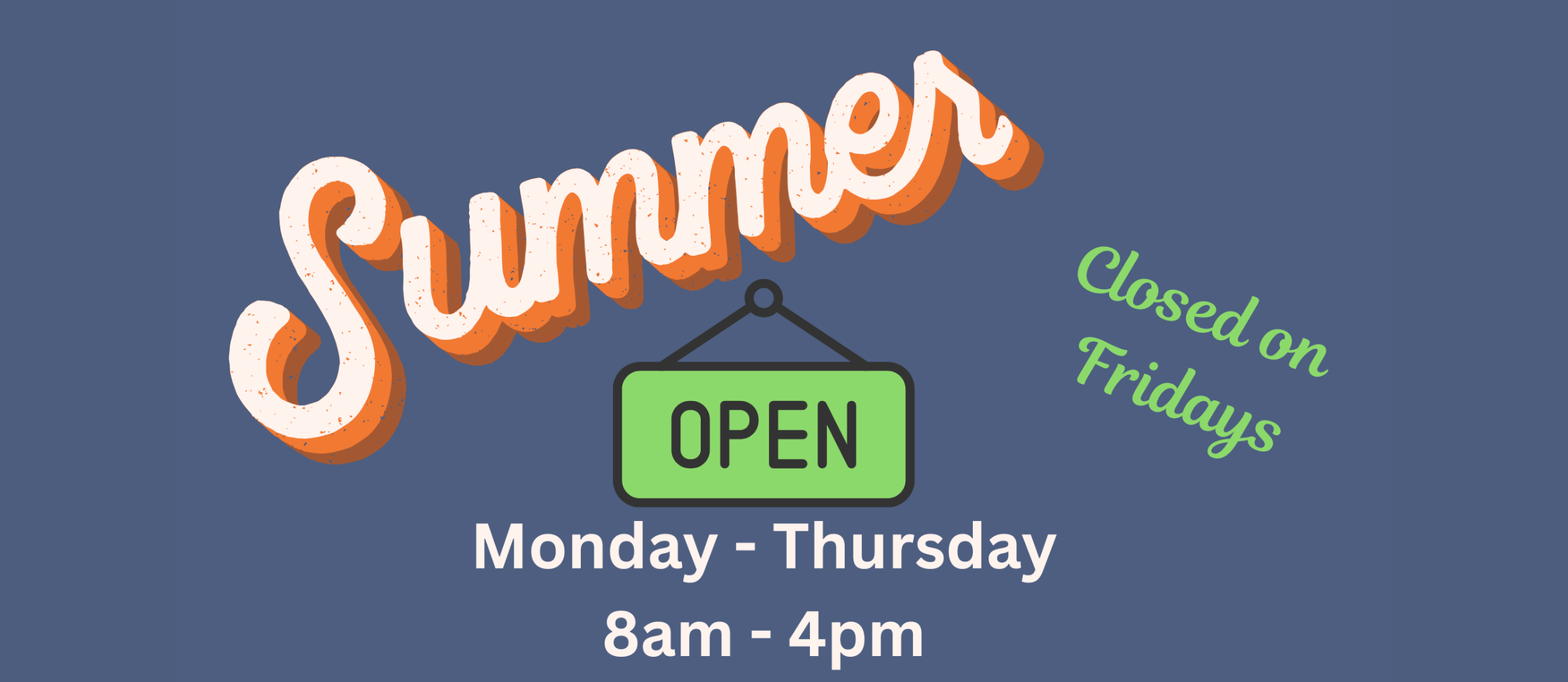 summer hours 2026