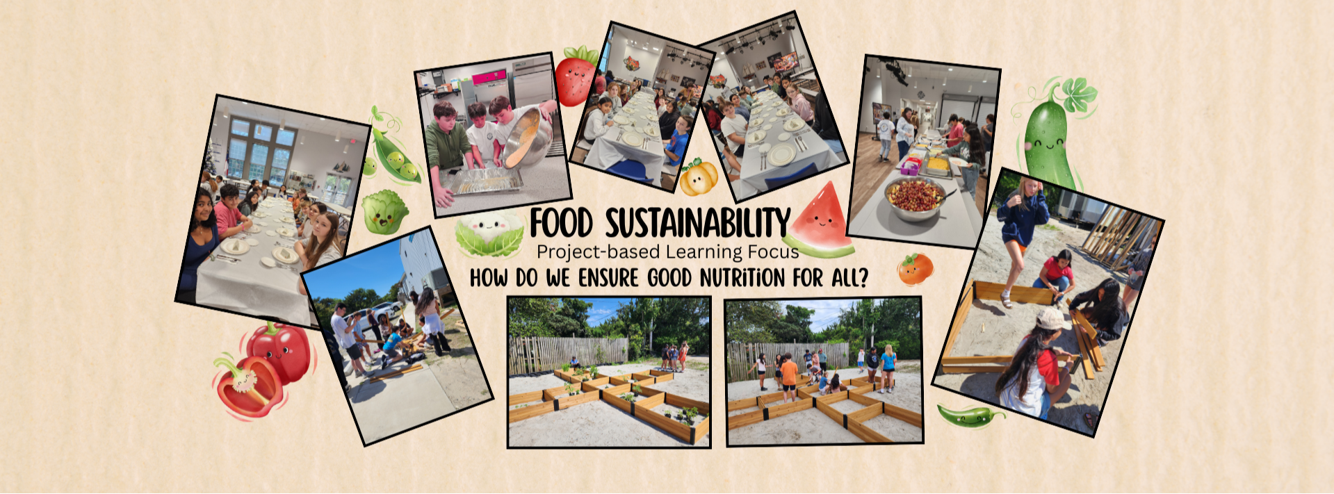 Ocracoke Project-based Learning Focus on Food: "How do we ensure good nutrition for all?"