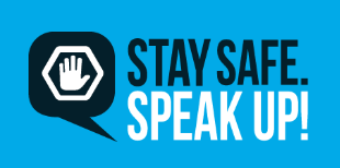 Stay Safe: Speak Up!