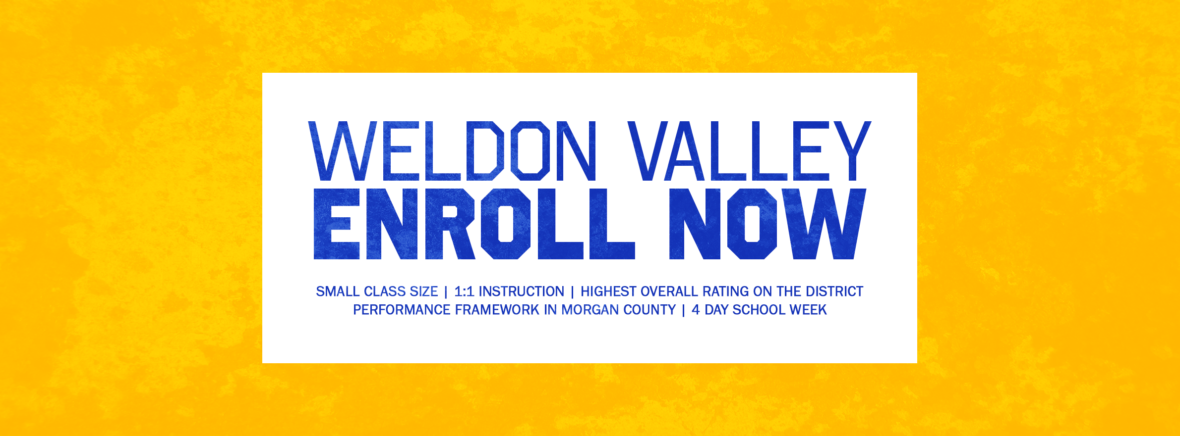 weldon valley enroll now