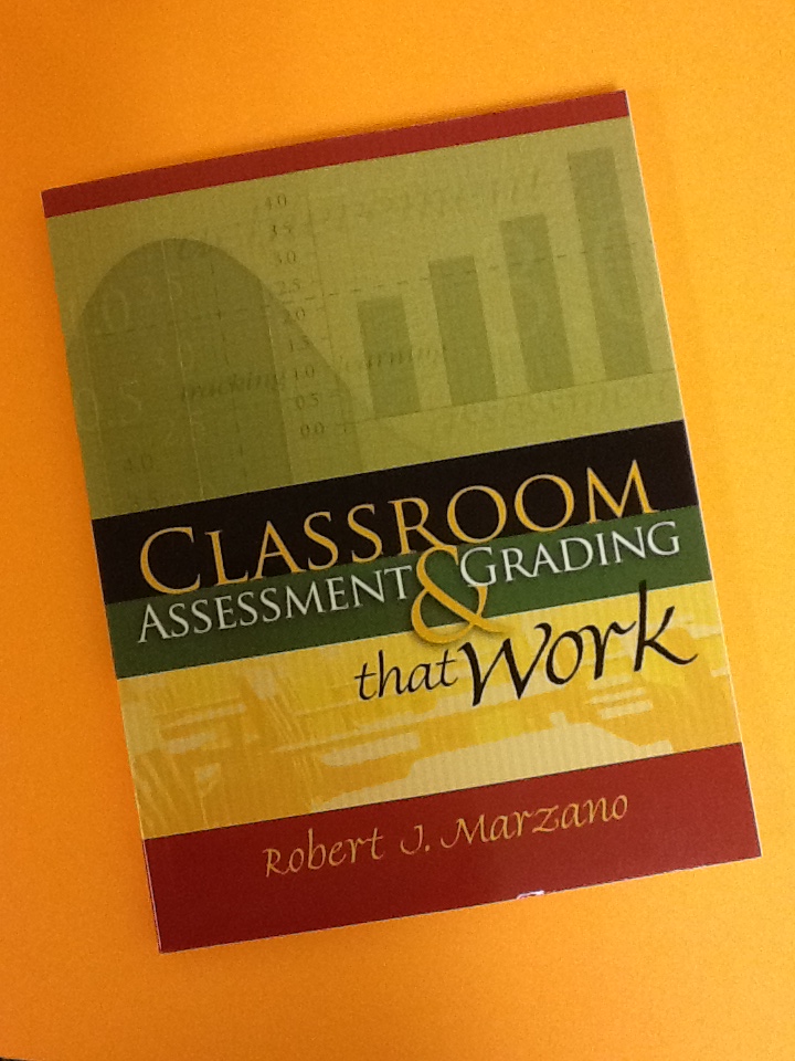 Classroom Assessment and Grading that Work 