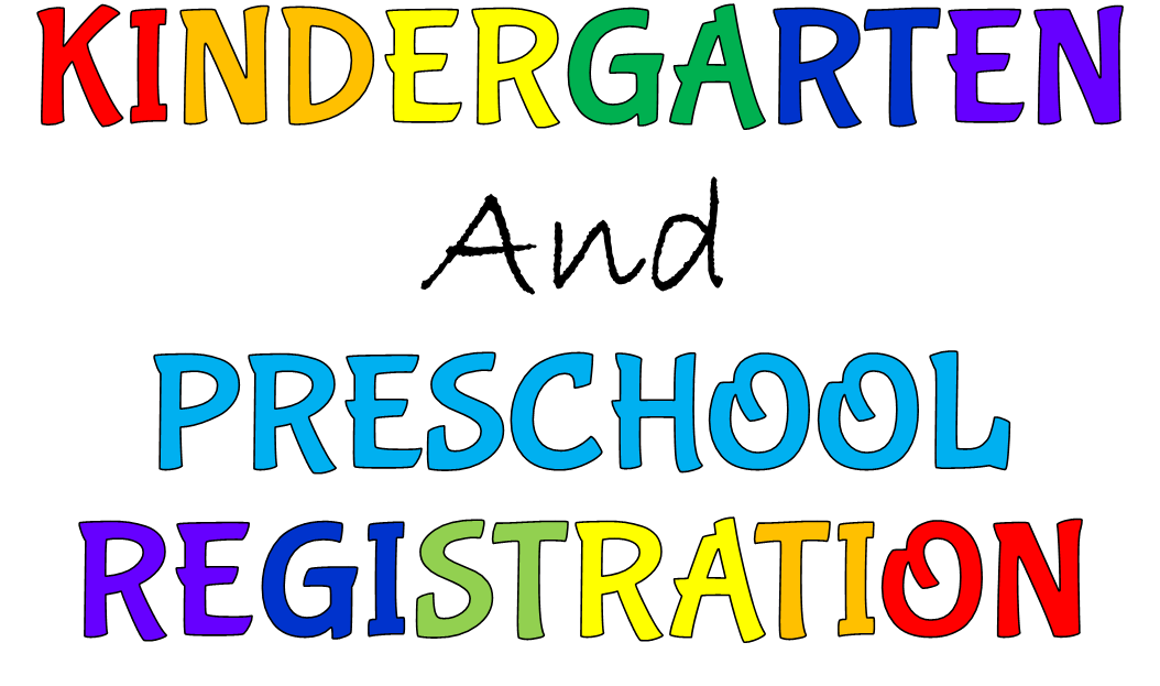 Preschool and Kindergarten Registration