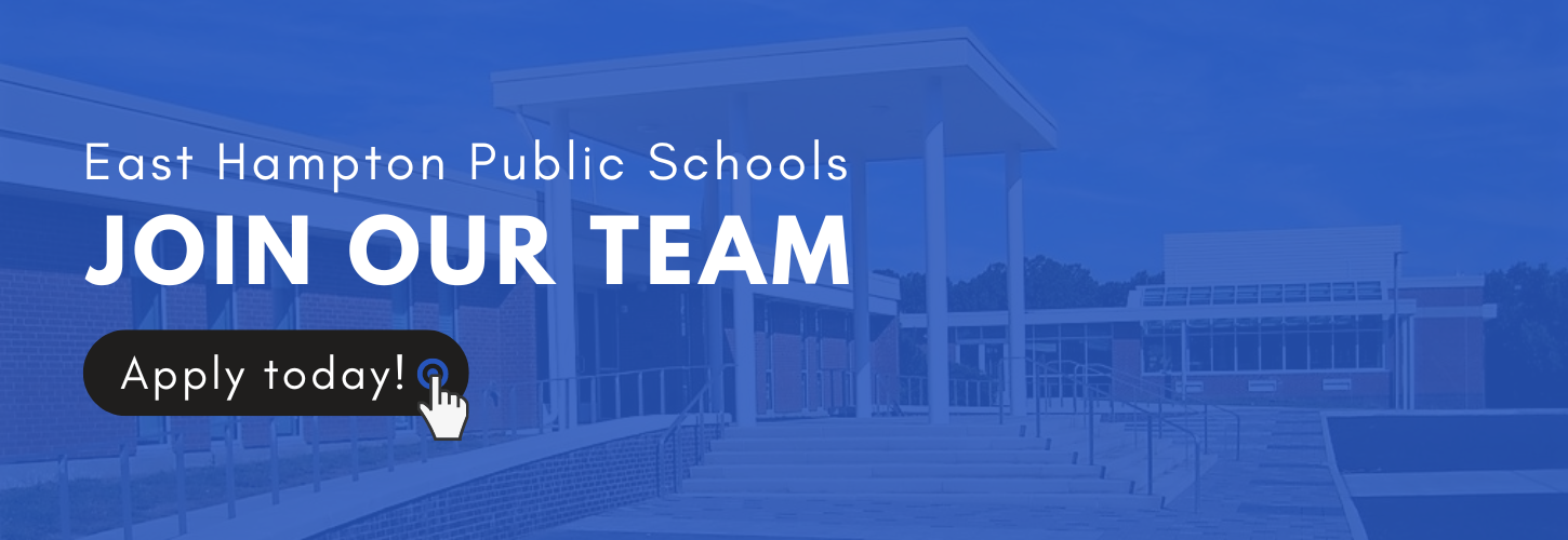 East Hampton Public Schools - Join Our Team