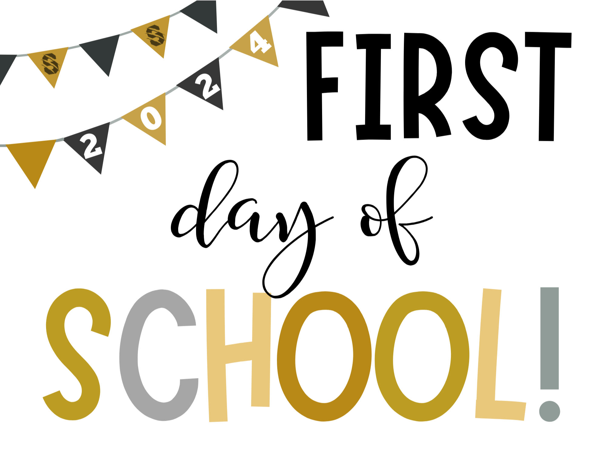 printable First Day of School signs 