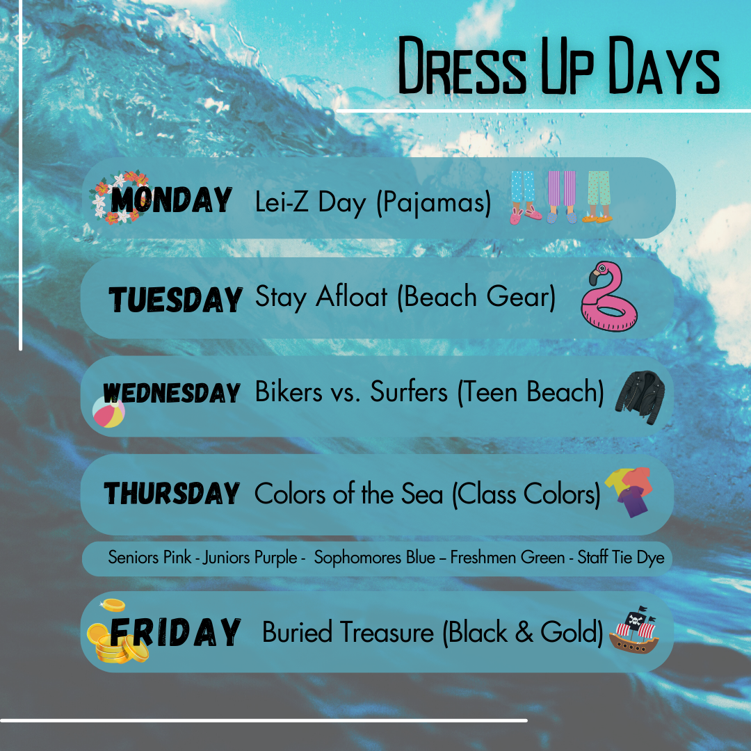 Homecoming Dress up days 