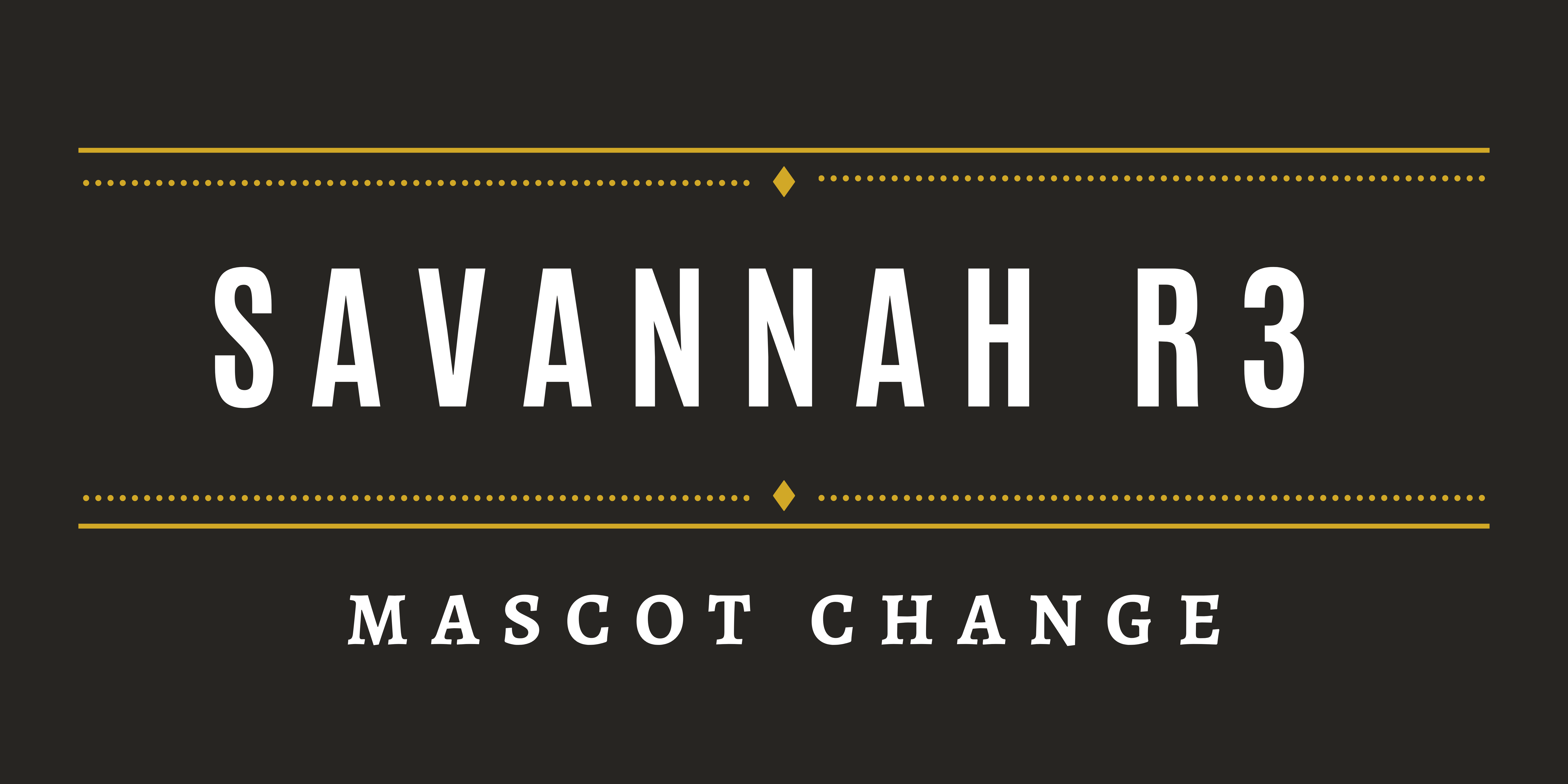 Savannah r3 mascot change black banner with white letters 