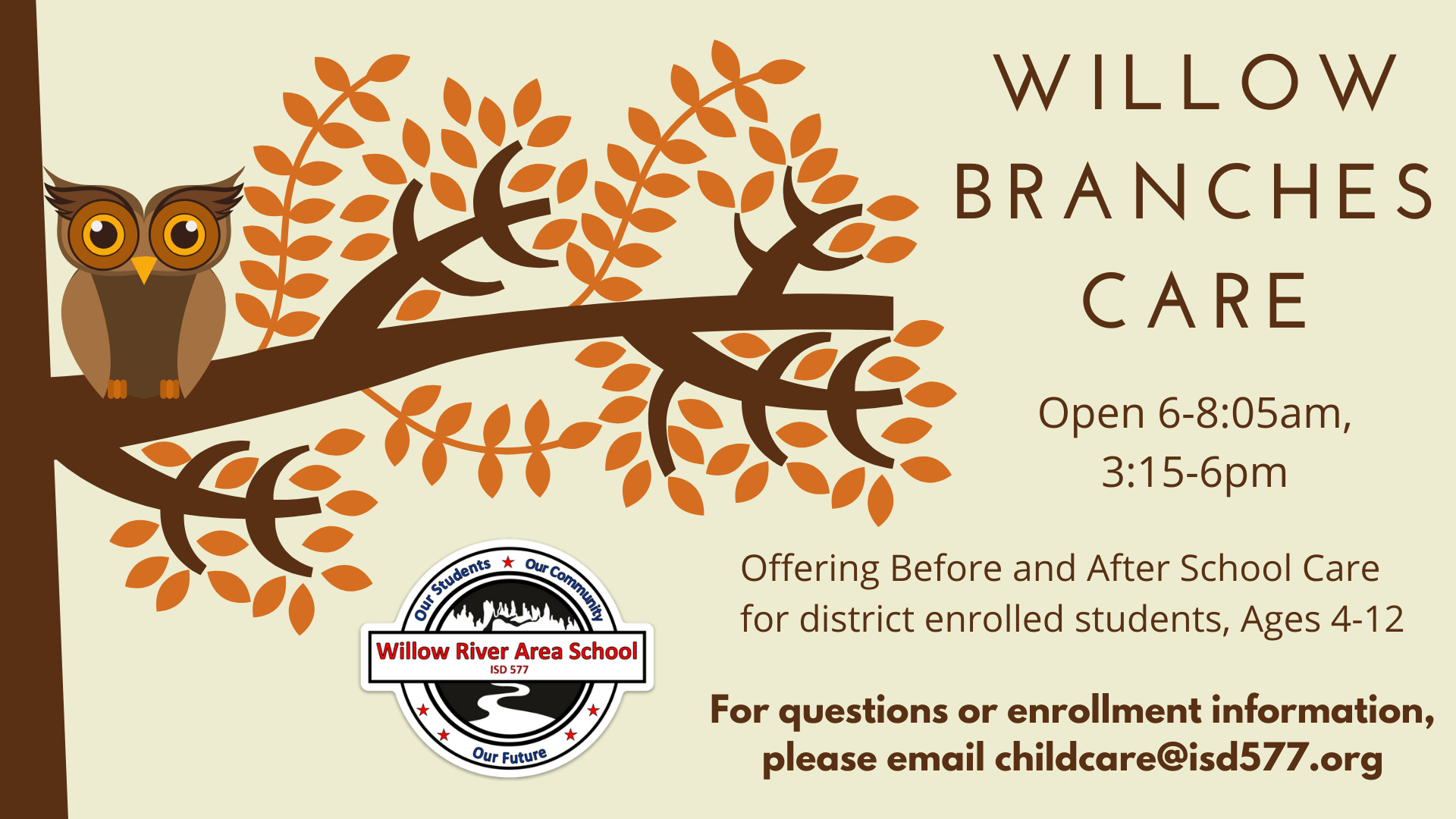 Willow Branches Childcare Willow River Area School ISD 577