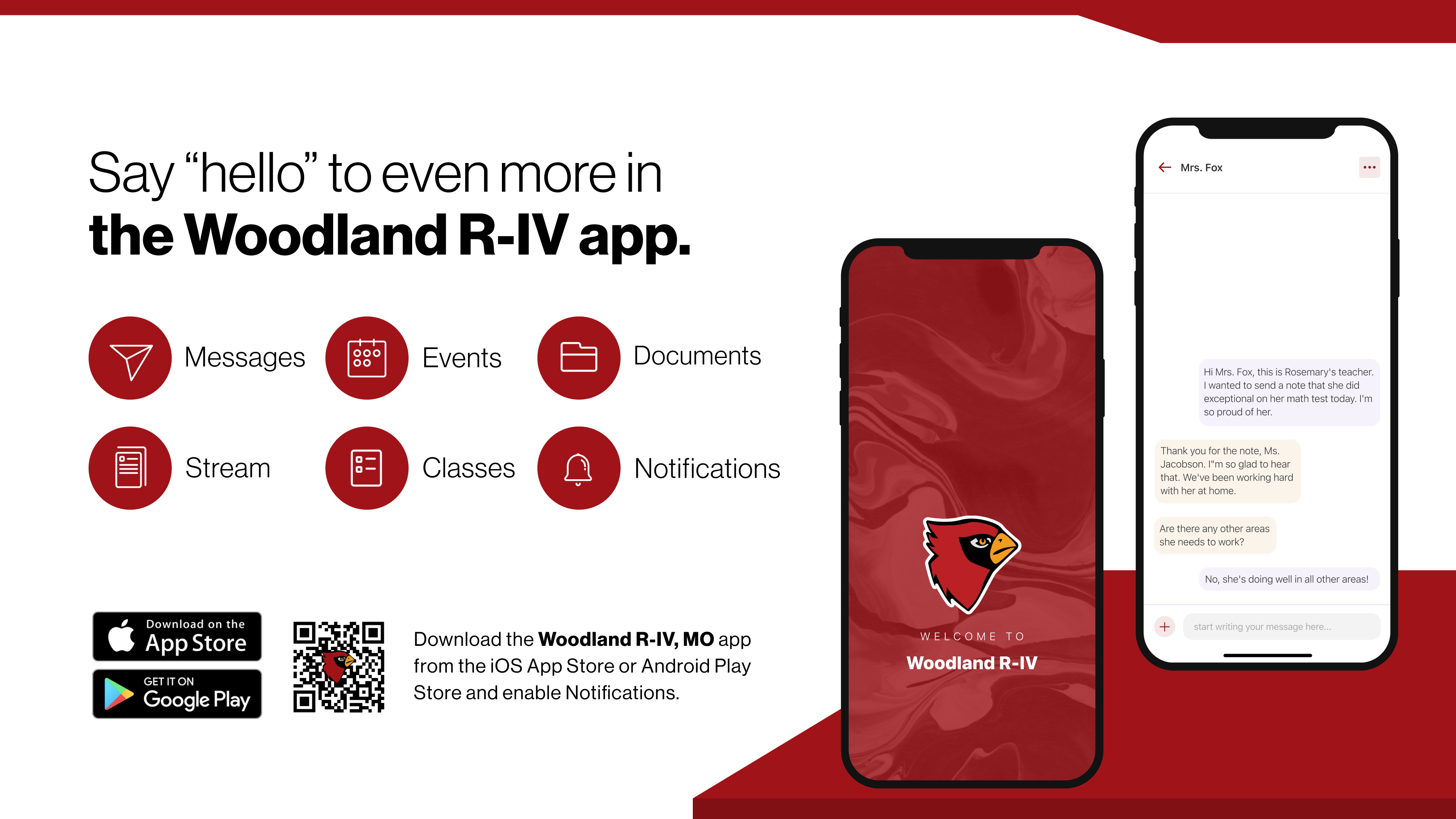 Say hello to Parent-Teacher chat in the new Rooms app. Download the Woodland R-IV School District app in the Google Play or Apple App store
