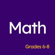 Grades 6-8 Math