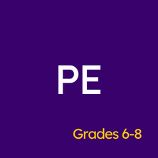 Grades 6-8 PE