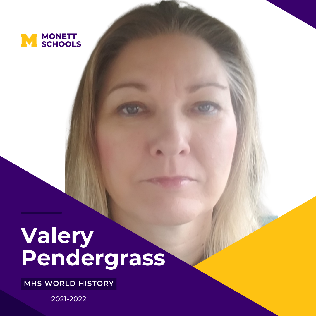 Valery Pendergrass, World History Teacher, 2021-2022