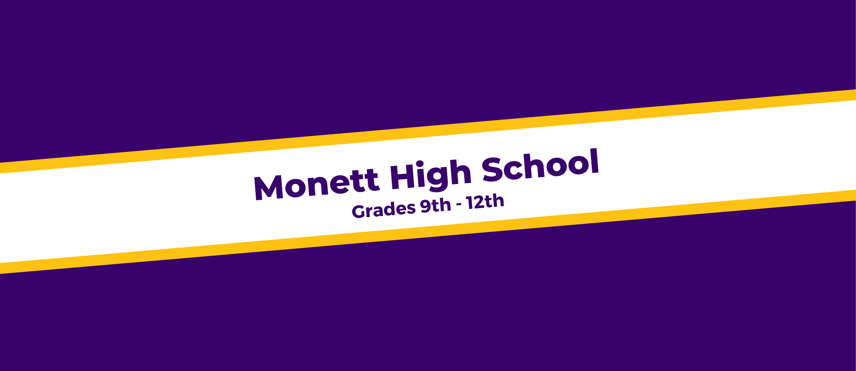 Monett High School Grades 9-12