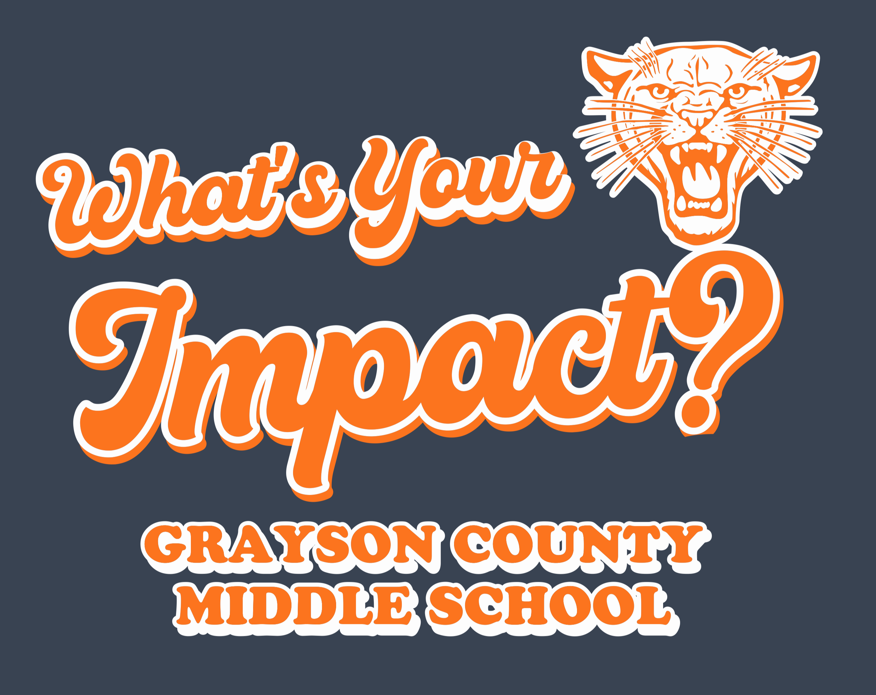 What's Your Impact? Grayson County Middle School (decorative)