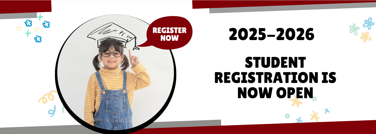 2025-2026 Student Registration is Now Open
