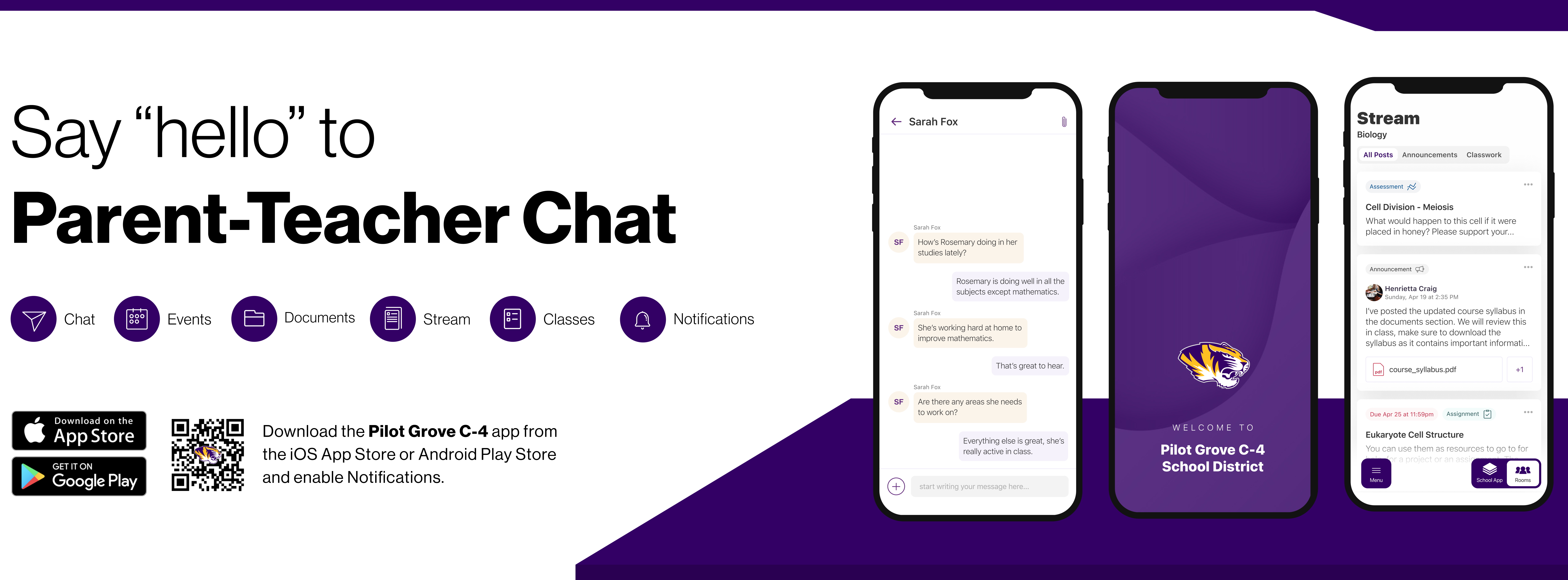 say hello to parent teacher chat. chat, events, stream, documents, chat, notifications. download the Pilot Grove c-4 app from the iOS app store or Android Play Store