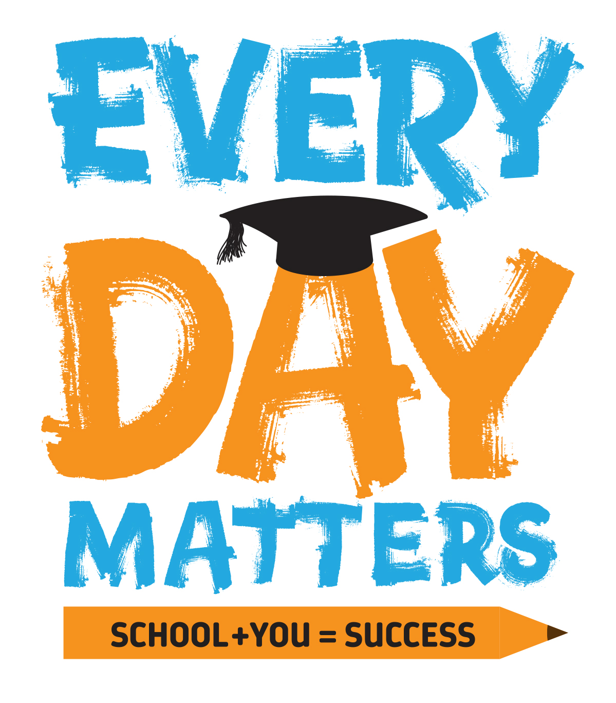 Every Day Attendance Matters