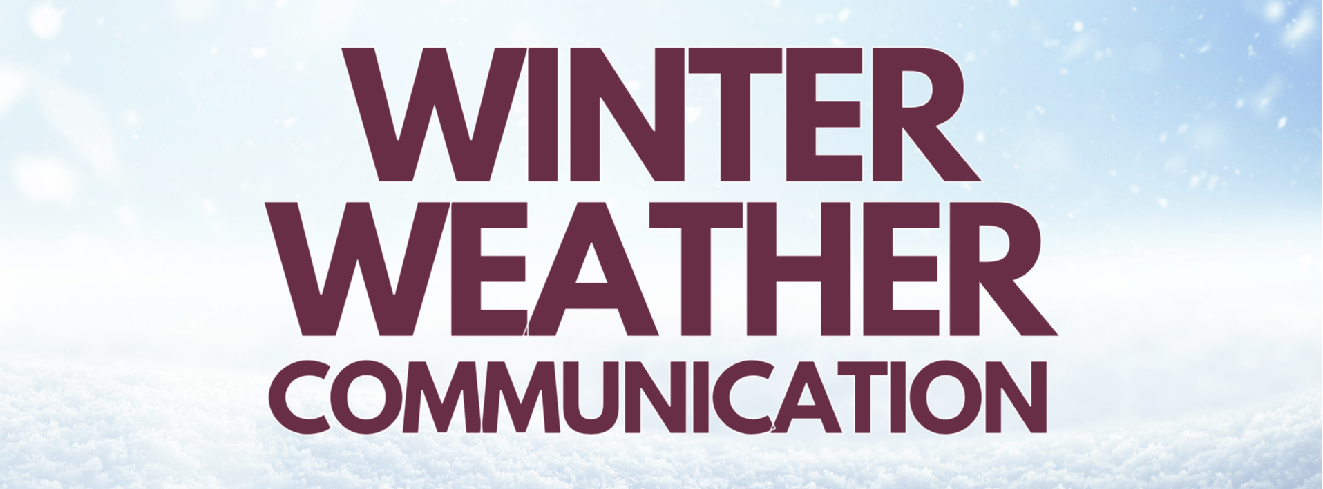 winter weather communication