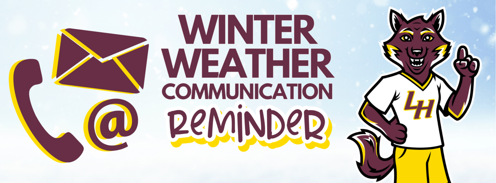 winter weather communication reminder