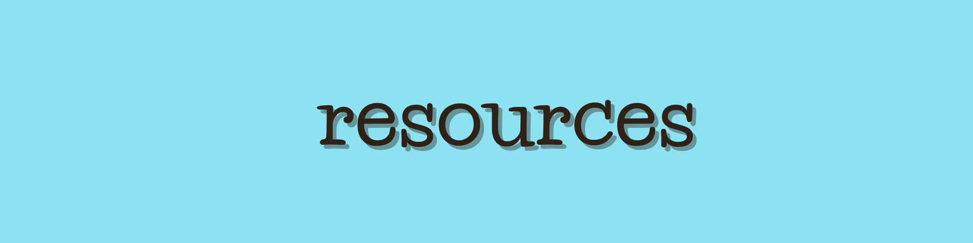 resources