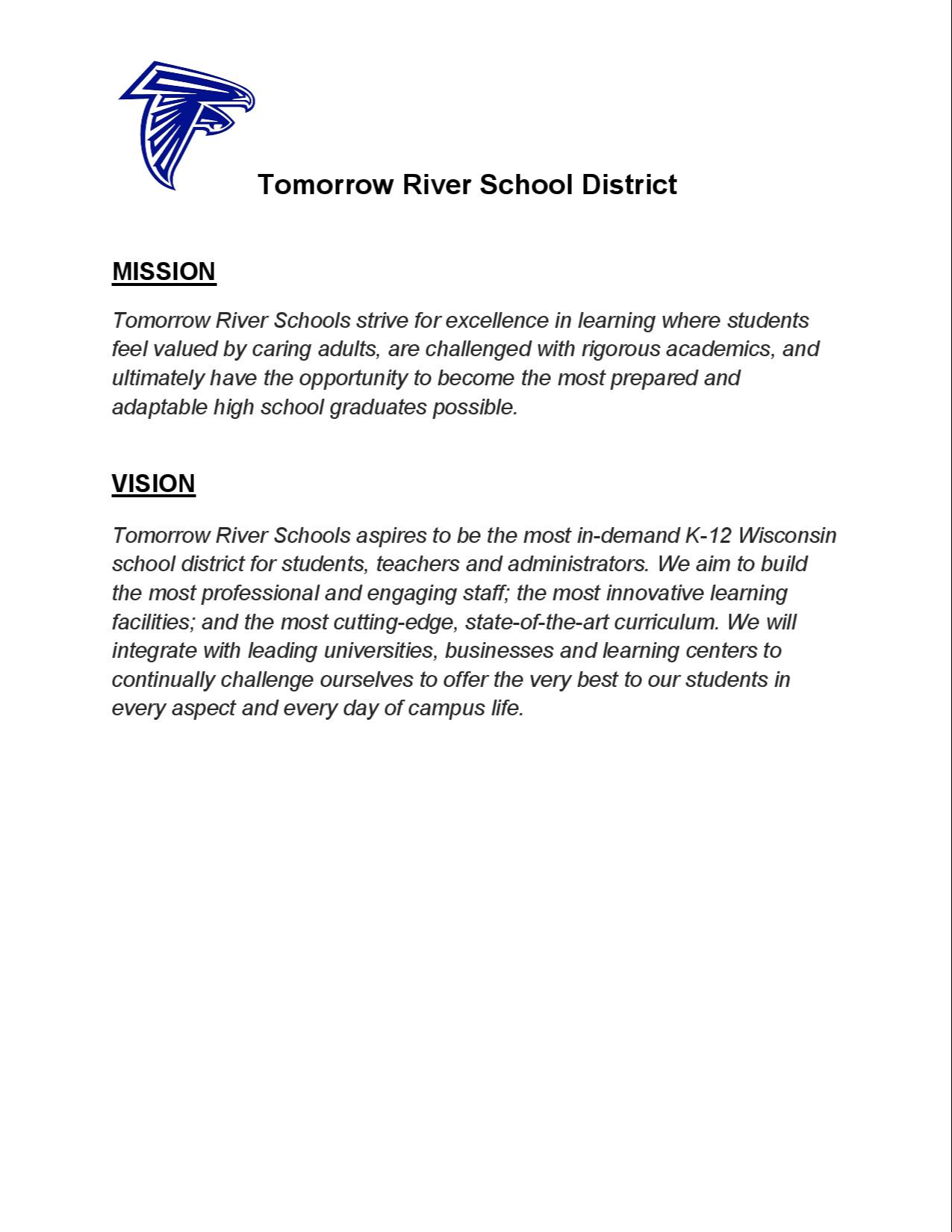 TOMORROW RIVER SCHOOL DISTRICT - STRATEGIC MISSION/VISION