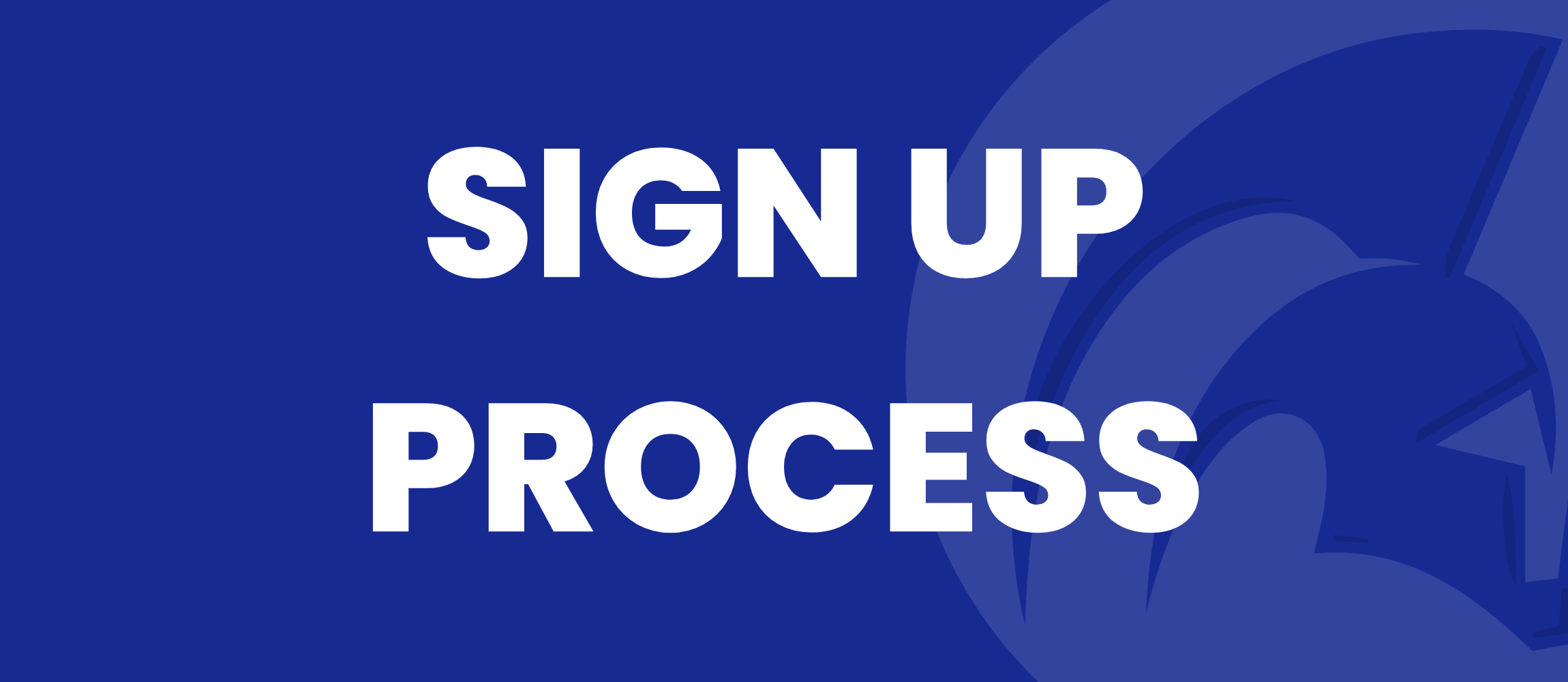 Sign Up Process