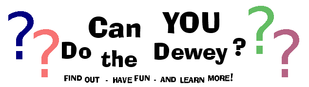 Can you do the Dewey