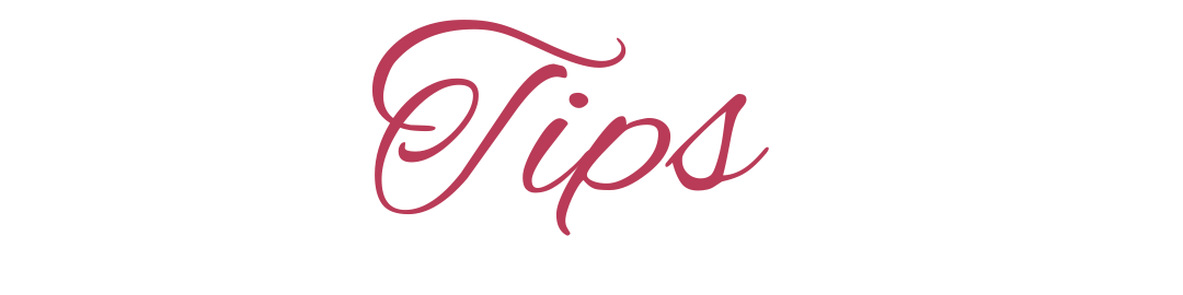 Tips