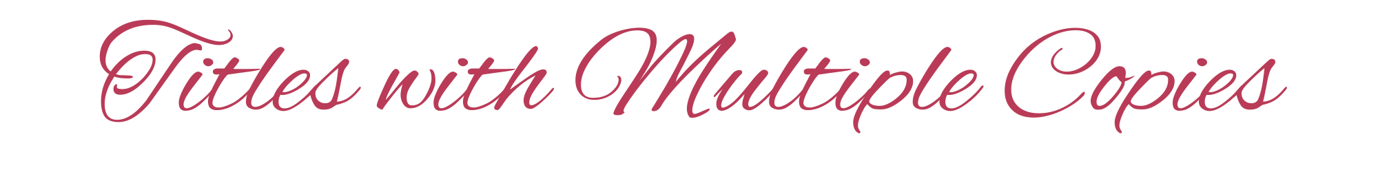 Titles with Multiple Copies