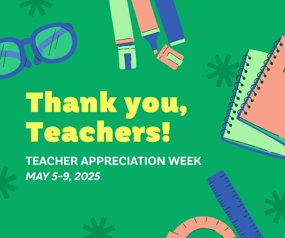 Teacher Appreciation Week 