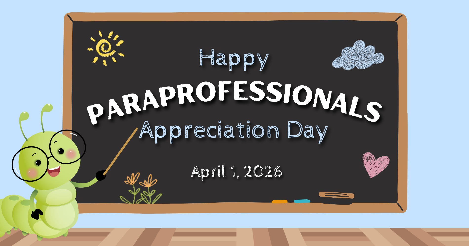 Paraprofessionals Appreciation Day April 1 2026