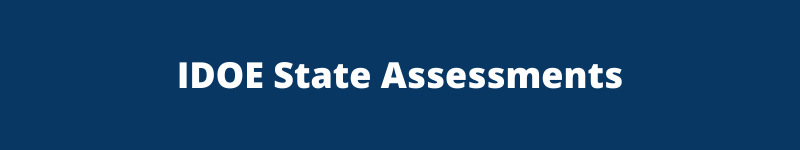 IDOE State Assessments