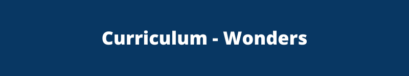 Curriculum - Wonders